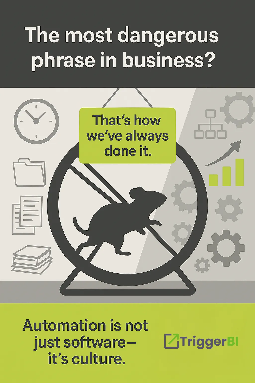Breaking the Cycle: Why 'How We've Always Done It' Is Holding You Back